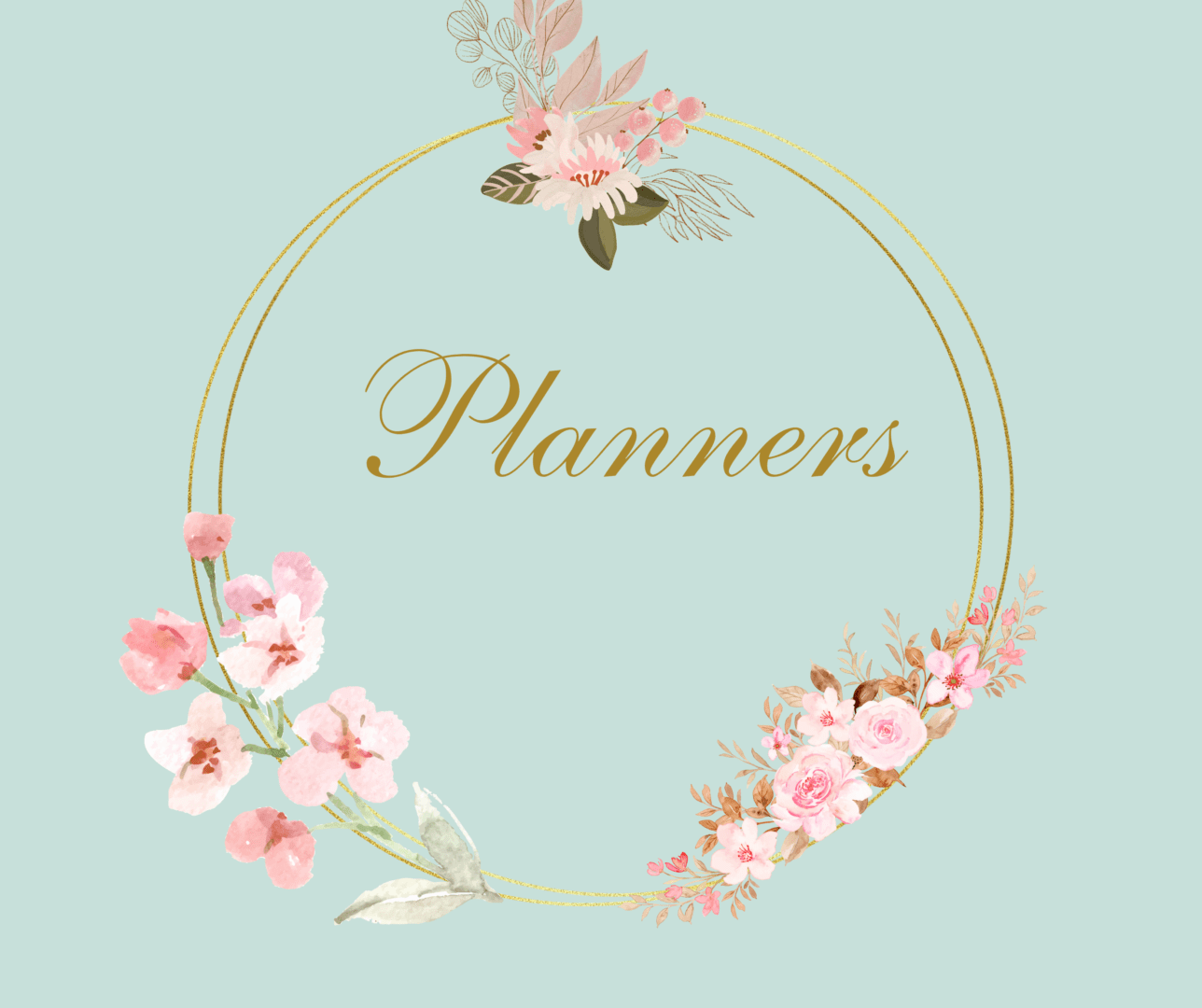 A circle with flowers on it and the word planners in gold.